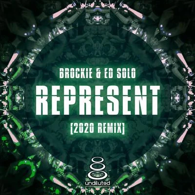 Represent (2020 Remix) 專輯 Ed Solo/Deekline