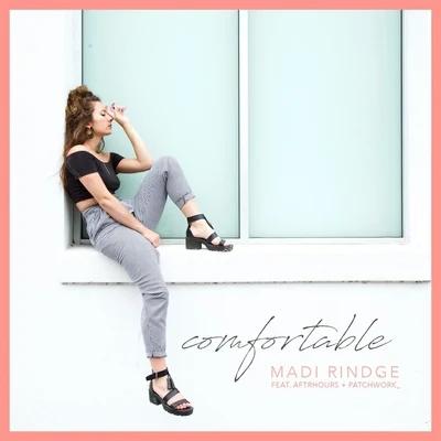 Comfortable (feat. AFTRHOURS & patchwork_) 專輯 patchwork_