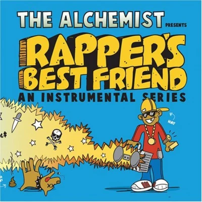 The Alchemist Rappers Best Friend: An Instrumental Series