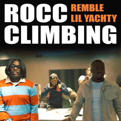 Rocc Climbing (feat. Lil Yachty) 專輯 Lil Yachty/Lovele$$