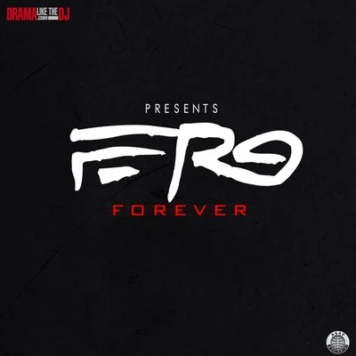 Ferg Forever 專輯 A$AP Ferg/Travis Scott/Metro Boomin/Gladiator/Juvenile