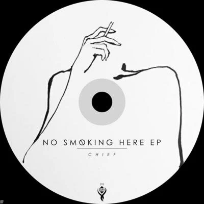 No Smoking Here 專輯 Chief/Chris G