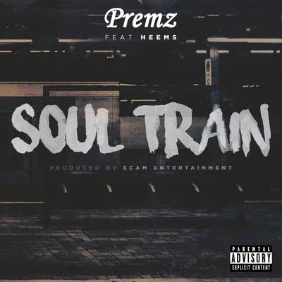 Soul Train (feat. Heems) 专辑 Ayo Beatz/Aman Sangha/Premz/Vilay