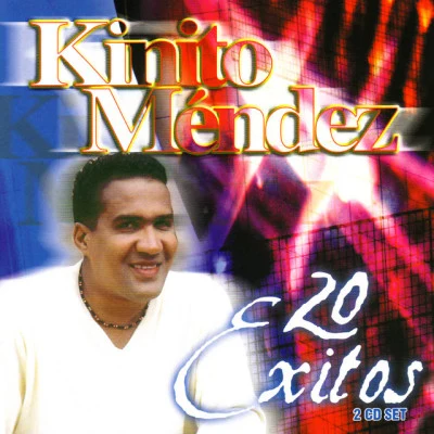 20 Exitos 专辑 Kinito Mendez