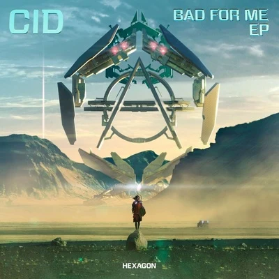 Bad for Me 專輯 CID