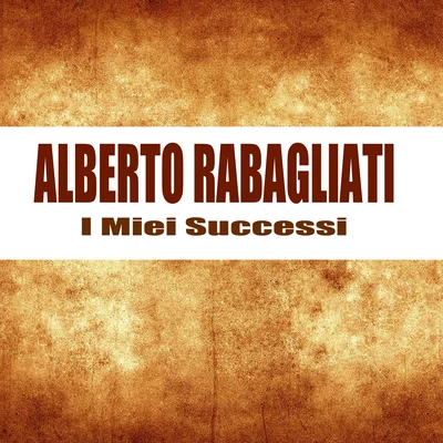 I Miei Successi 專輯 Alberto Rabagliati/Manuel Ponce/Gerd Karlick/Ewald Walter/Tino Rossi