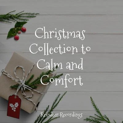 Christmas Collection to Calm and Comfort 專輯 Christmas Cello Music Orchestra