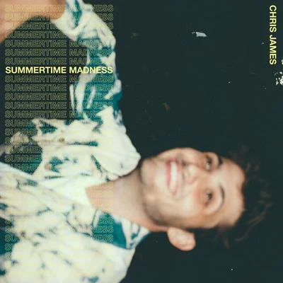 Summertime Madness 專輯 Nader/Chris James