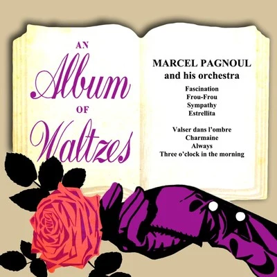 An Album Of Waltzes 專輯 Marcel Pagnol