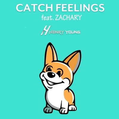 Catch Feelings 專輯 Zachary/Five Corners