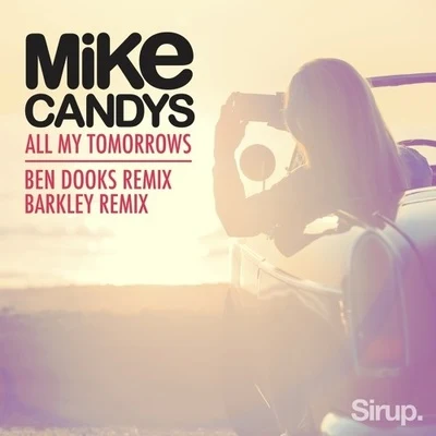 All My Tomorrows (Barkley Remix) 專輯 Barkley