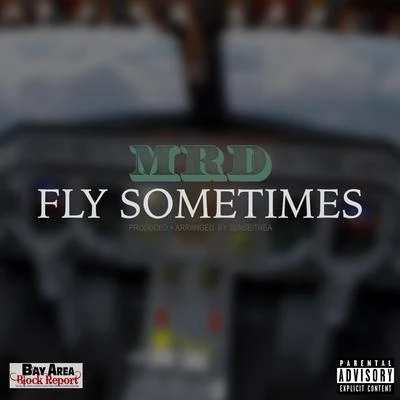 Fly Somtimes 專輯 MRD/Tarik