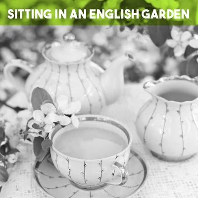 Sitting in an English Garden 專輯 Alfred Sommer and Dieter Goldmann