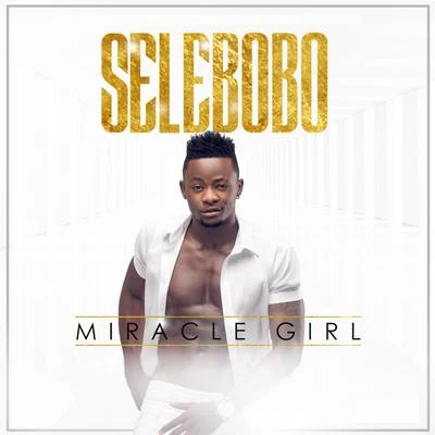 Miracle Girl 专辑 Selebobo/Prince Osito