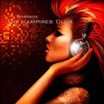 The Vampires Club 专辑 DJ Akism/Margaux