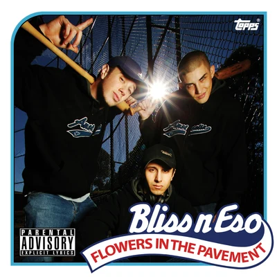 Flowers In The Pavement 專輯 Bliss N Eso