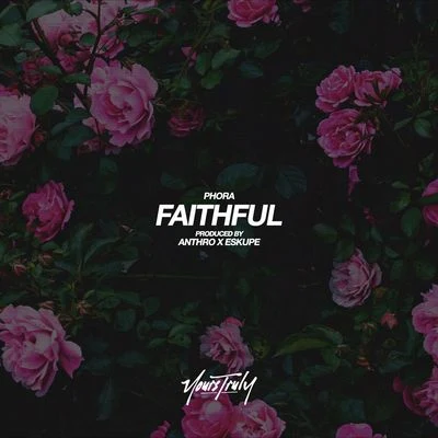 Faithful 专辑 Phora