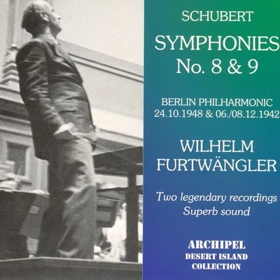 Wilhelm Furtwängler/Berliner Philharmoniker Schubert: Symphonies Nos. 8 & 9