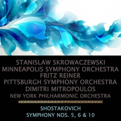 Shostakovich: Symphony, No. 5, 6 & 10 專輯 New York Philharmonic Orchestra