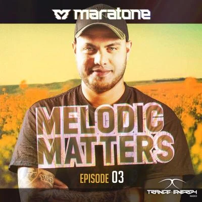 MaratoneHALIENE Melodic Matters 03