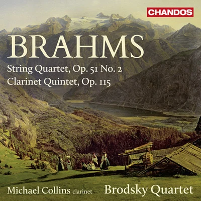 BRAHMS, J.: String Quartet No. 2Clarinet Quintet (M. Collins, Brodsky Quartet) 專輯 Michael Collins