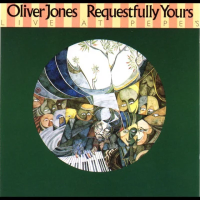 Requestfully Yours 專輯 Oliver Jones