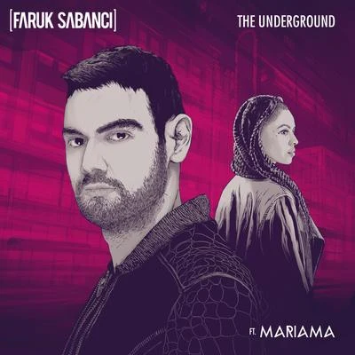 The Underground 專輯 Faruk Sabanci