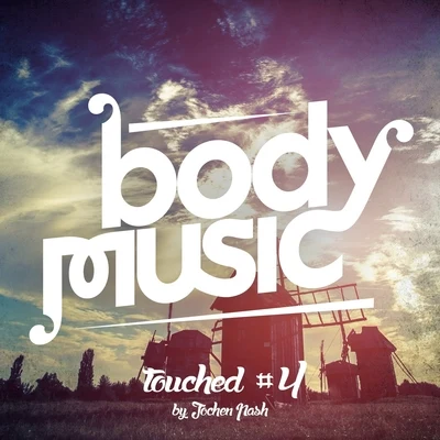 Jochen PashSebastian Krieg Body Music Pres. Touched #4