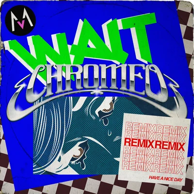 Wait (Chromeo Remix) 專輯 Maroon 5