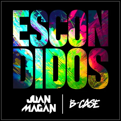 Escondidos 專輯 Juan Magan/Marcos Rodriguez/Lisa Rose Harrison/Víctor Magan/Antonio Martinez