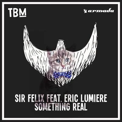 Something Real 專輯 Sir Felix