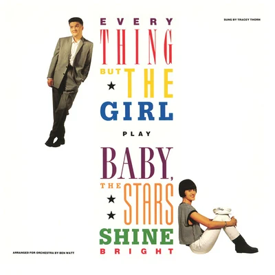 Everything But The Girl Baby, The Stars Shine Bright (Deluxe Edition)