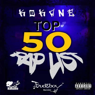 Top 50 Rap List 專輯 Kokane