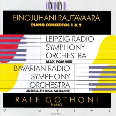 Rautavaara: Piano Concertos Nos. 1 and 2 專輯 Ilari Angervo/Marko Ylonen/Jan Söderblom/Ralf Gothóni/Jorma Hynninen