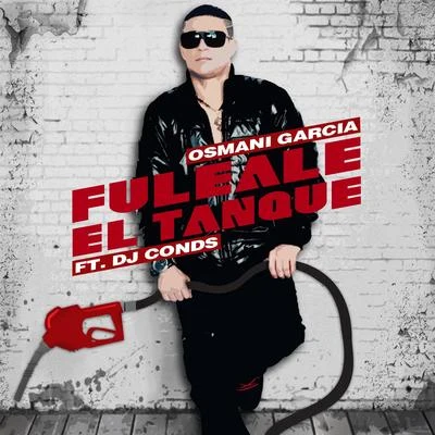 Fuleale el Tanque 專輯 Osmani Garcia