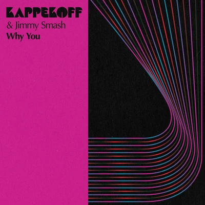 Why You 專輯 Wolfgang Wee/Markus Neby/KAPPEKOFF