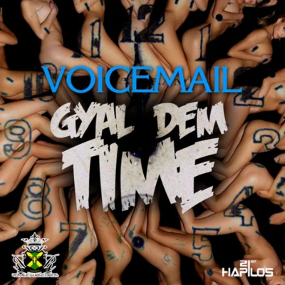 Gyal Dem Time 专辑 Road Elf/R4NYTE/Voicemail