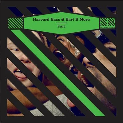 Pari - Single 專輯 Harvard Bass/Bart B More