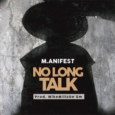 No Long Talk 專輯 M.anifest/Simi