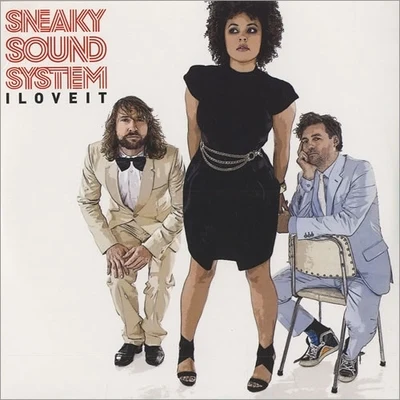 I Love It (Bag Raiders Remix) 專輯 Sneaky Sound System