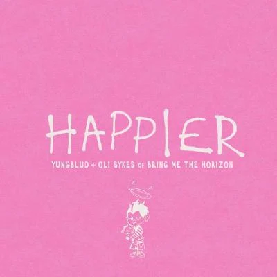 Happier 專輯 Bring Me the Horizon