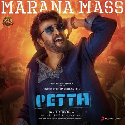 Marana Mass (From "Petta") 專輯 Anirudh Ravichander