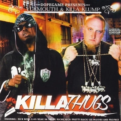 Killa Thugs 專輯 Yukmouth