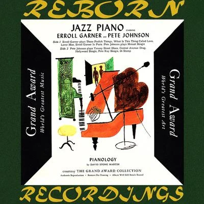 Jazz Piano Starring Erroll Garner And Pete Johnson (HD Remastered) 專輯 Eltern/Henning Nöhren/Pete Johnson