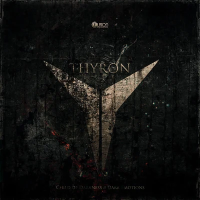 Child of DarknessDark Emotions 專輯 Thyron