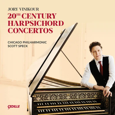 20th Century Harpsichord Concertos 專輯 Jory Vinikour