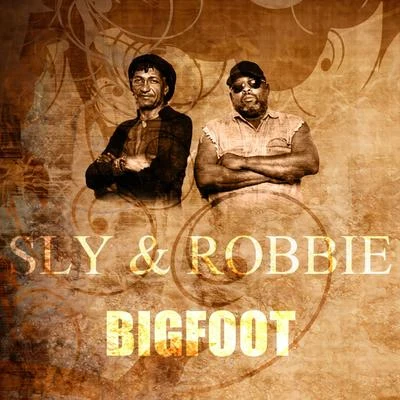 Bigfoot 专辑 Rastasize/Umberto Echo/Sly & Robbie