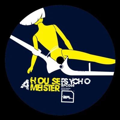 Psycho! 專輯 Housemeister/Deapmash/Jensen Interceptor/BS1/Supraman