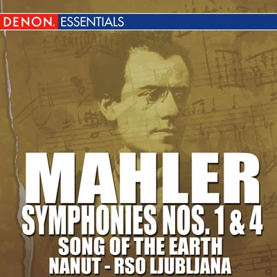 Mahler: Symphonies Nos. 1 & 4 - "Song of the Earth" 專輯 Joshua Pierce/RTV Symphony Orchestra Of Slovenia/Stane Demsar/Anton Nanut