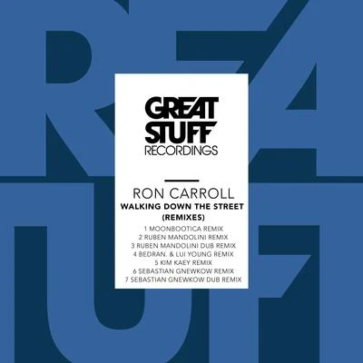 Walking Down the Street (Remixes) 專輯 Ron Carroll